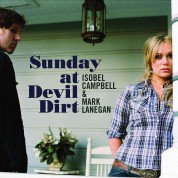 Isobel Campbell, Mark Lanegan: Sunday At Devil Dirt - CD