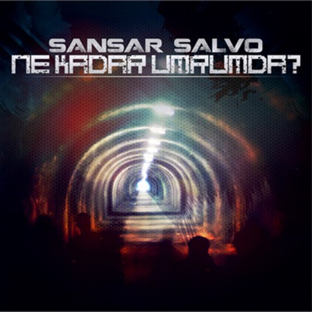 Sansar Salvo: Ne Kadar Umrumda ? - CD