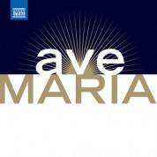 Çeşitli Sanatçılar: Ave Maria - Les Plus Beaux Ave Maria Et Chants A La Vierge (The Most Beautiful Ave Marias and Songs To the Virgin) - CD