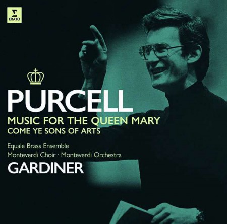 John Eliot Gardiner, Monteverdi Orchestra, Monteverdi Choir: Purcell: Music for Queen Mary Come ye Sons of Art - Plak