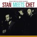 Stan Meets Chet + 2 Bonus Tracks - CD