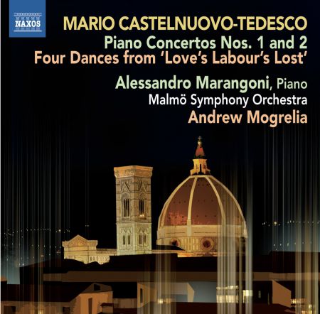 Alessandro Marangoni: Castelnuovo-Tedesco: Piano Concertos Nos. 1 & 2 - CD