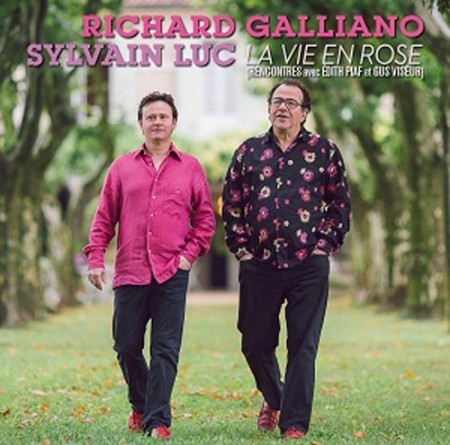 Richard Galliano, Sylvain Luc: La Vie En Rose - CD
