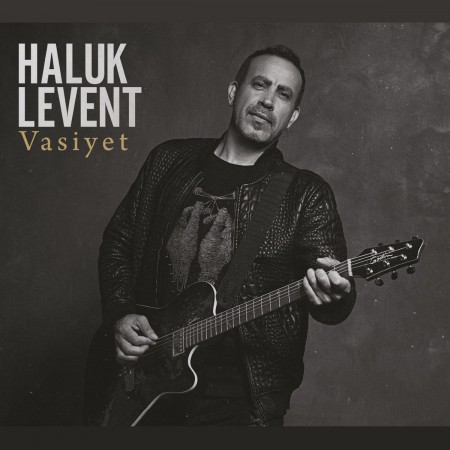 Haluk Levent: Vasiyet - Plak