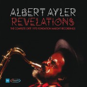 Albert Ayler: Revelations: The Complete ORTF 1970 Fondation Maeght Recordings - CD