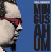 Mingus Ah Um (Limited Edition - Coloured Vinyl) - Plak