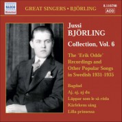 Jussi Bjorling: Bjorling, Jussi: Bjorling Collection, Vol. 6: The Erik Odde Pseudonym Recordings and Other Popular Works (1931-1935) - CD