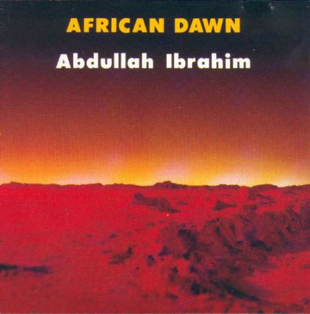 Abdullah Ibrahim: African Dawn - CD