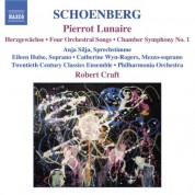 Robert Craft: Schoenberg: Pierrot Lunaire / Chamber Symphony No. 1 / 4 Orchestral Songs - CD