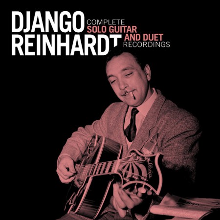 Django Reinhardt: Complete Solo Guitar And Duet Recordings - CD