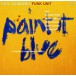 Paint It Blue (A Tribute To Cannonball Adderley) - Plak