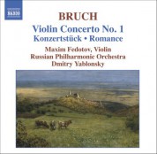 Maxim Fedotov: Bruch: Violin Concerto No. 1 / Konzertstuck / Romance, Op. 42 - CD