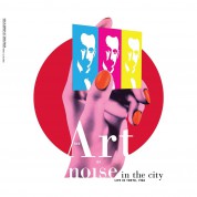 Art Of Noise: Noise In The City (Live In Tokyo, 1986) - Plak