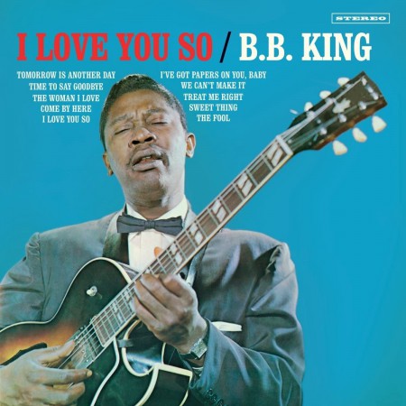 B.B. King: I Love You So + 2 Bonus Tracks! - Plak