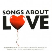Çeşitli Sanatçılar: Songs About Love - CD