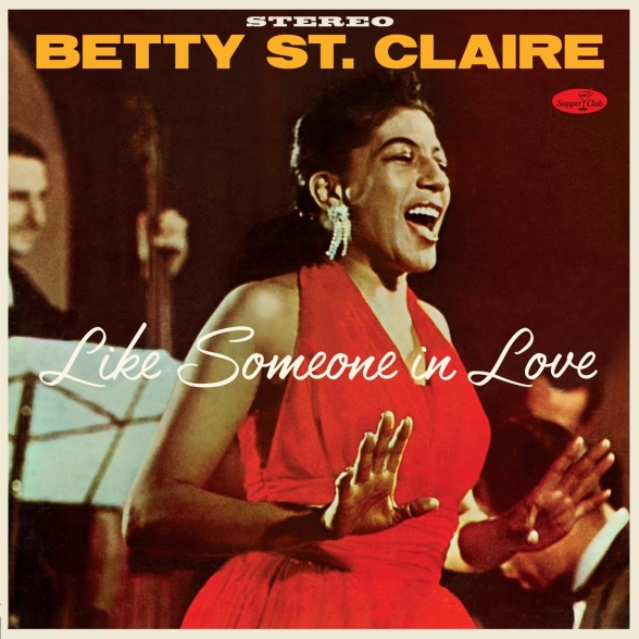 Betty St. Claire - Like Someone in Love