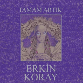 Erkin Koray: Tamam Artık - Plak
