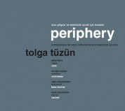Tolga Tüzün: Periphery - CD