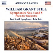 John Jeter: Still, W.G.: Symphonies Nos. 4, "Autochthonous" and 5, "Western Hemisphere" / Poem - CD