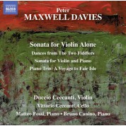Duccio Ceccanti, Vittorio Ceccanti, Matteo Fossi, Bruno Canino: Maxwell Davies: Sonata for Violin Alone - CD