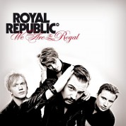Royal Republic: We Are The Royal - CD