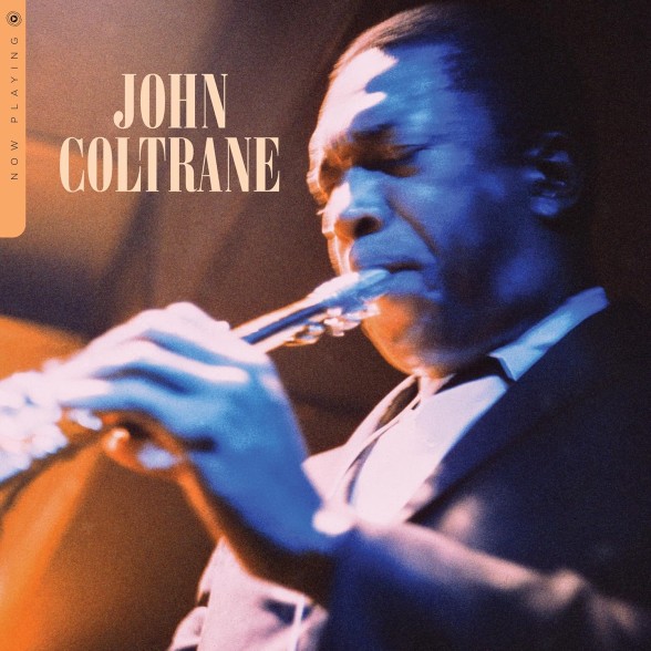 John Coltrane - Now Playing (Blue Transparent