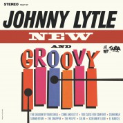 Johnny Lytle: New And Groovy - Plak