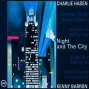 Charlie Haden, Kenny Barron: Night And The City - CD