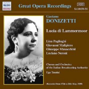 Donizetti: Lucia Di Lammermoor (Pagliughi, Malipiero) (1939) - CD