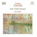 Ysaÿe: 6 Sonatas for Solo Violin, Op. 27 - CD