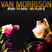 Van Morrison: Born to Sing: No Plan B - CD