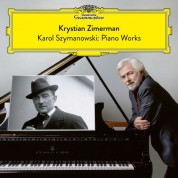 Krystian Zimerman: Karol Szymanowski: Piano Works - Plak