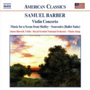 Marin Alsop, James Buswell, Royal Scottish National Orchestra: Barber: Violin Concerto - Music for a Scene from Shelley - CD