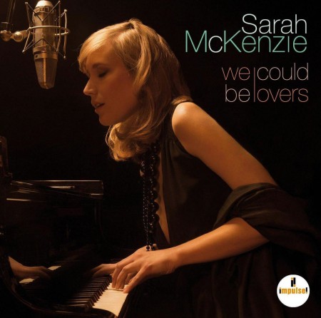 Sarah Mckenzie: We Could Be Lovers - CD