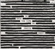 Roger Waters: Is This The Life We Really Want? - Plak