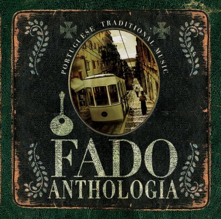 Çeşitli Sanatçılar: Fado Anthologia - CD