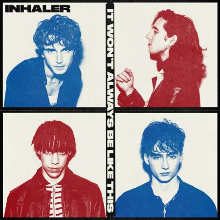 Inhaler: It Won't Always Be Like This - Plak