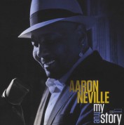 Aaron Neville: My True Story - CD