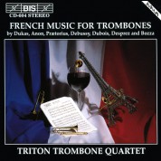 Triton Trombone Quartet: French Music for Trombone Quartet - CD