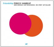 Perico Sambeat: Friendship - CD
