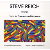 Los Angeles Philharmonic Orchestra, Susanna Mälkki: Steve Reich: Runner - Plak