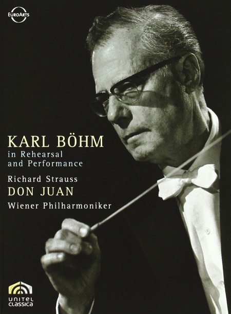 Karl Böhm, Wiener Philharmoniker: Strauss: Don Juan - Karl Böhm in Rehearsal and Performance - DVD