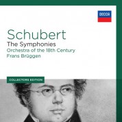 Frans Brüggen, Orchestra Of The 18th Century: Schubert: The Symphonies - CD