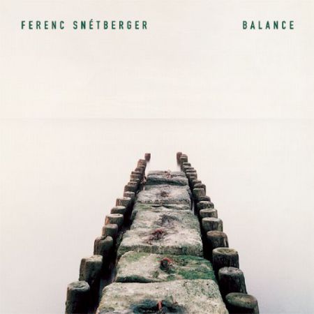 Ferenc Snétberger: Balance - CD