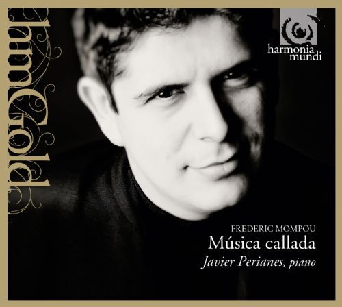 Javier Perianes: Mompou: Musica Callada - CD Foto #1