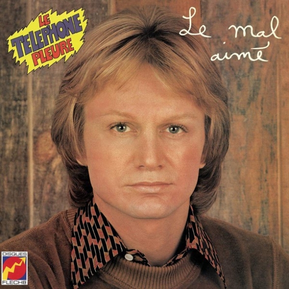 Claude François - Le Mal Aimé
