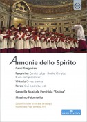 Juan Paradell-Sole, Cappella Musicale Pontificia Sistina, Massimo Palombella: Armonie dello Spirito - Capella Sistina (Palestrina, Victoria, Perosi) - DVD