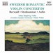 Swedish Romantic Violin Concertos - CD