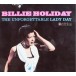 Billie Holiday: The Unforgettable Lady Day (Gatefold Packaging. Photographs By William Claxton) - CD