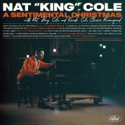 Nat King Cole: A Sentimental Christmas With Nat King Cole And Friends: Cole Classics Reimagined - Plak